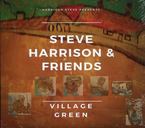 Album cover Village Green - Steve Harrison and Friends