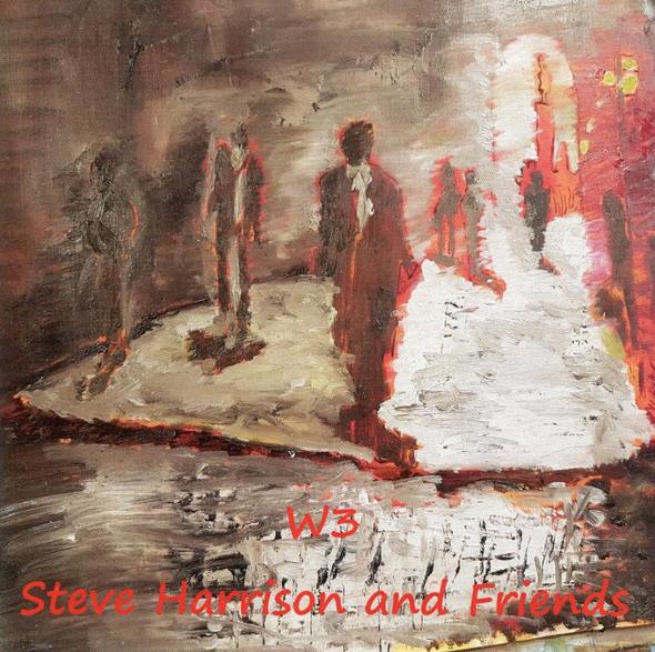Album cover W3 - Steve Harrison and Friends